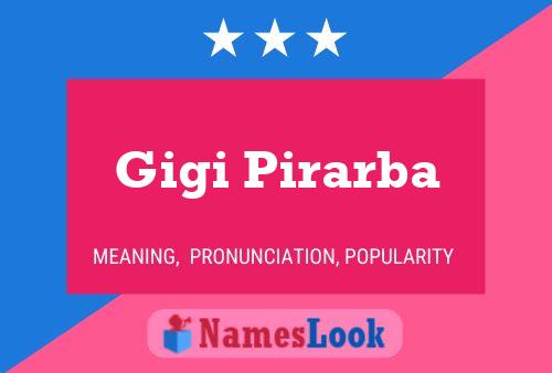 Gigi Pirarba 名字海报