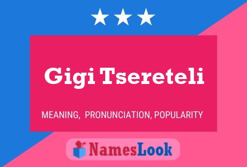 Gigi Tsereteli 名字海报