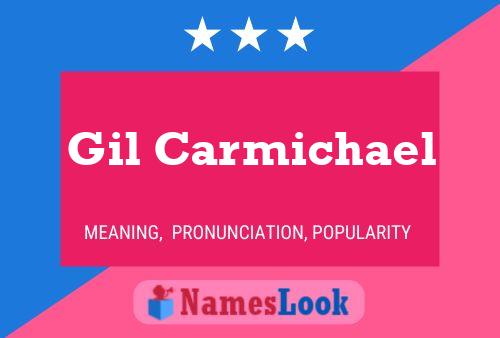 Gil Carmichael 名字海报