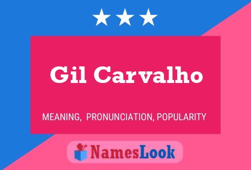 Gil Carvalho 名字海报