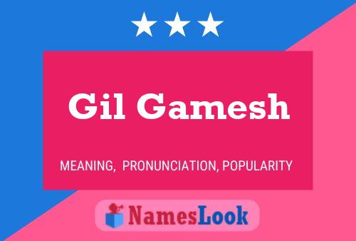 Gil Gamesh 名字海报