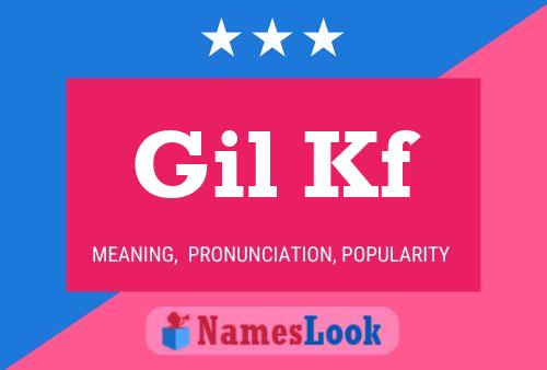 Gil Kf 名字海报