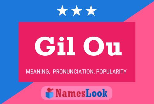 Gil Ou 名字海报