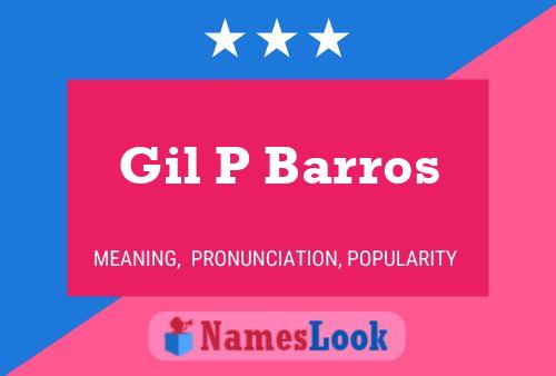 Gil P Barros 名字海报