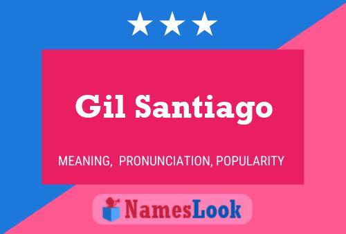 Gil Santiago 名字海报