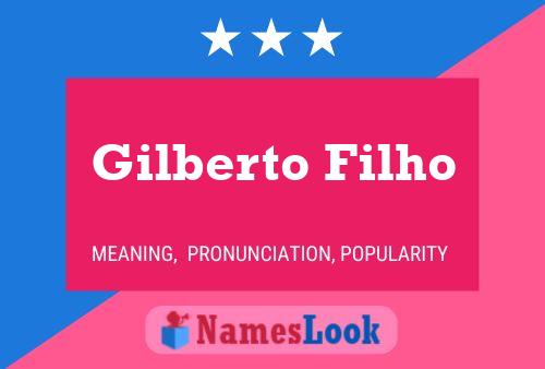 Gilberto Filho 名字海报