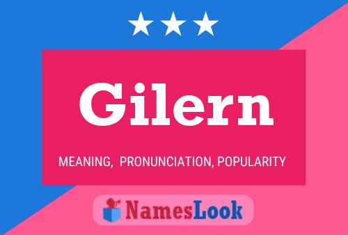 Gilern 名字海报