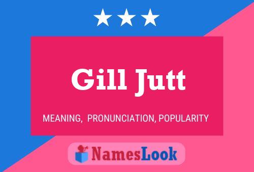 Gill Jutt 名字海报