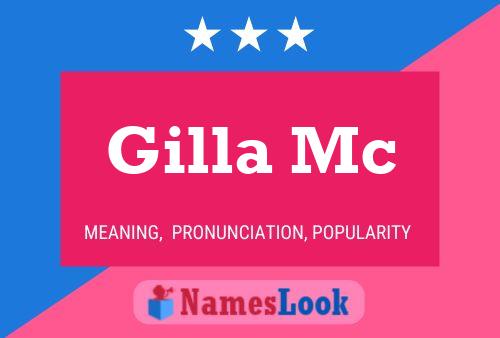 Gilla Mc 名字海报