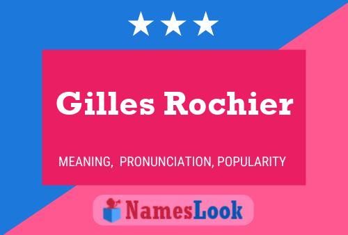 Gilles Rochier 名字海报