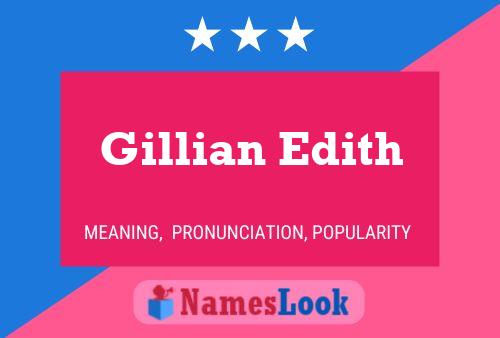 Gillian Edith 名字海报