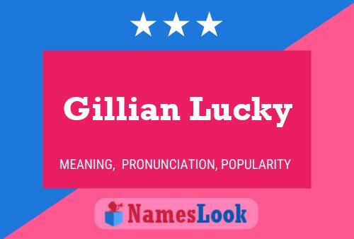 Gillian Lucky 名字海报