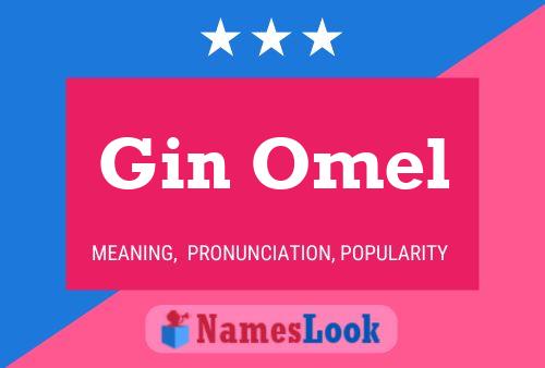 Gin Omel 名字海报