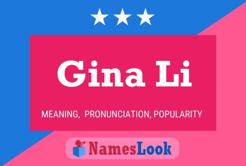 Gina Li 名字海报