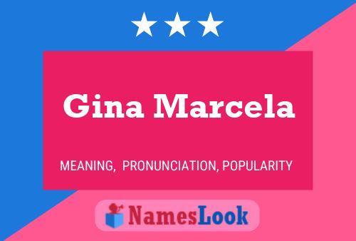 Gina Marcela 名字海报