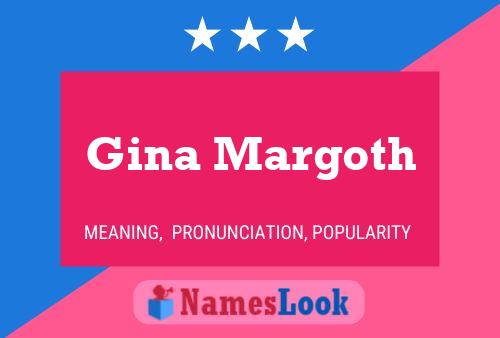 Gina Margoth 名字海报