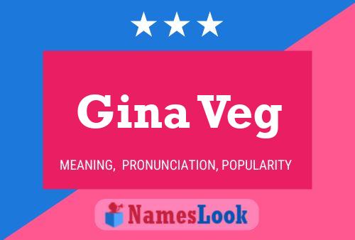 Gina Veg 名字海报