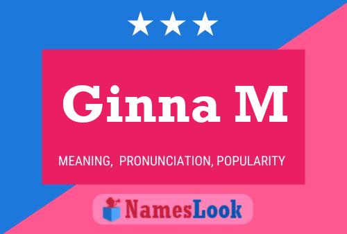 Ginna M 名字海报