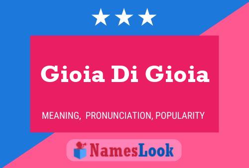 Gioia Di Gioia 名字海报