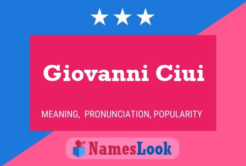 Giovanni Ciui 名字海报