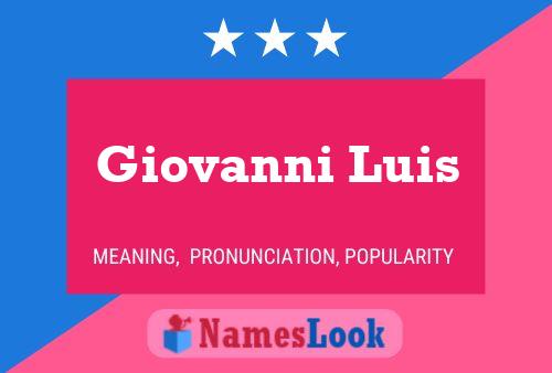 Giovanni Luis 名字海报