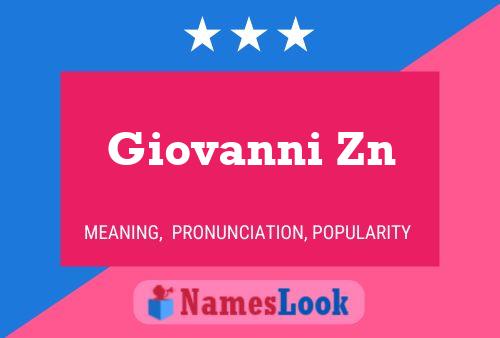 Giovanni Zn 名字海报