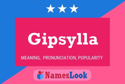 Gipsylla 名字海报