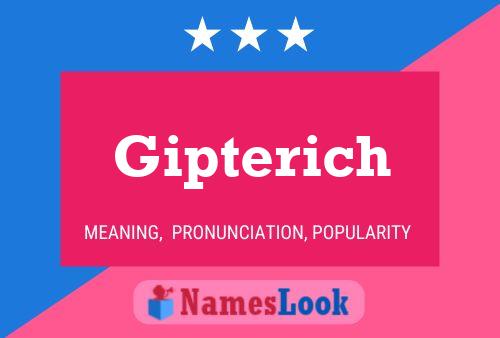 Gipterich 名字海报