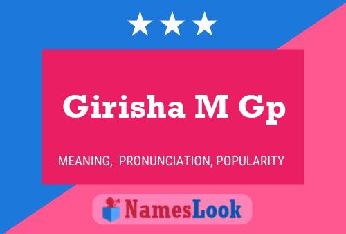 Girisha M Gp 名字海报