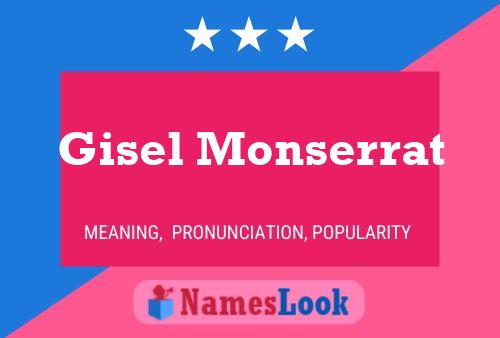 Gisel Monserrat 名字海报