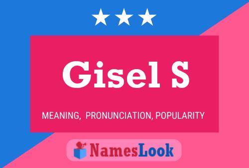 Gisel S 名字海报