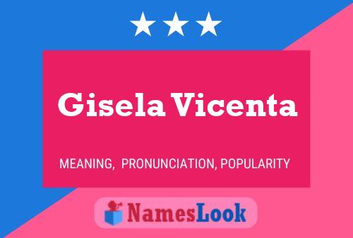 Gisela Vicenta 名字海报