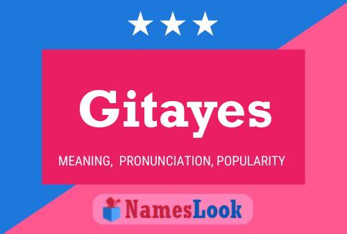 Gitayes 名字海报