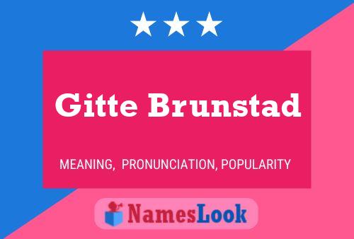 Gitte Brunstad 名字海报