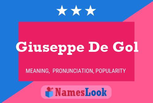 Giuseppe De Gol 名字海报