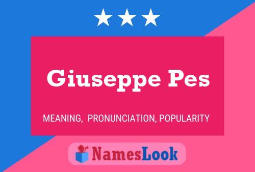 Giuseppe Pes 名字海报