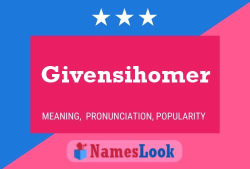 Givensihomer 名字海报