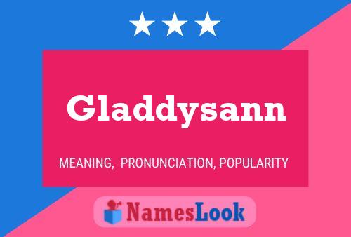 Gladdysann 名字海报