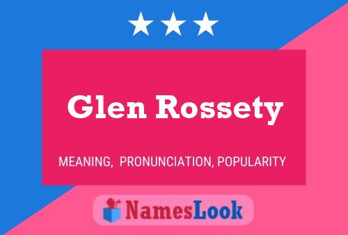 Glen Rossety 名字海报