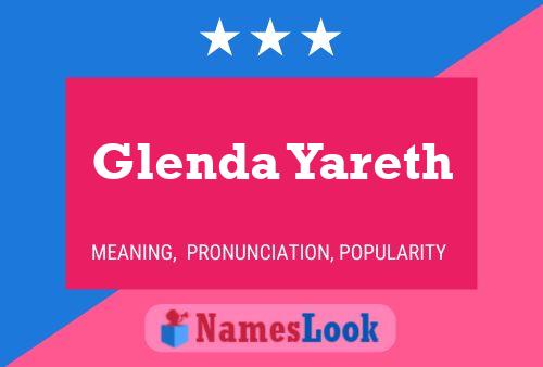 Glenda Yareth 名字海报