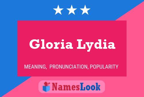 Gloria Lydia 名字海报