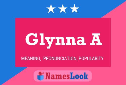 Glynna A 名字海报