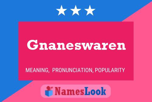 Gnaneswaren 名字海报