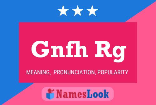 Gnfh Rg 名字海报