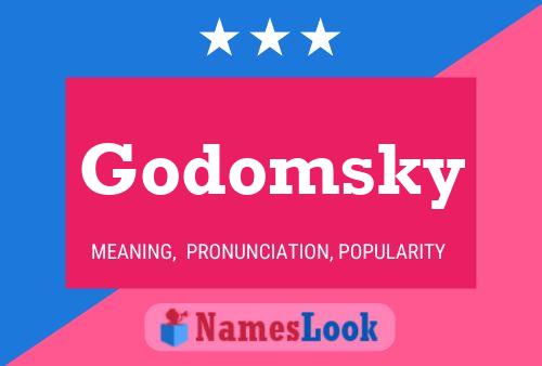 Godomsky 名字海报