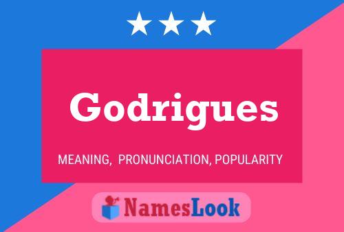 Godrigues 名字海报