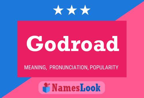 Godroad 名字海报