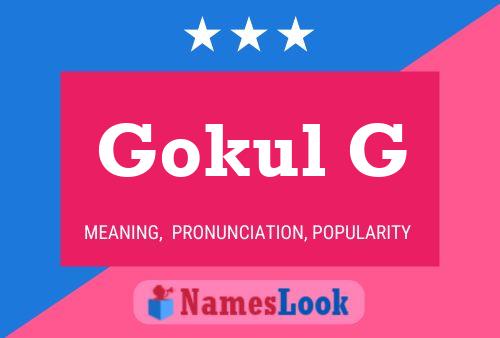 Gokul G 名字海报