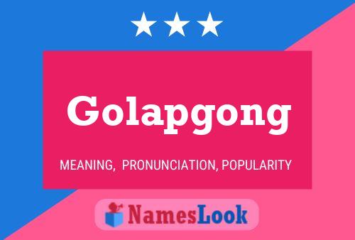 Golapgong 名字海报