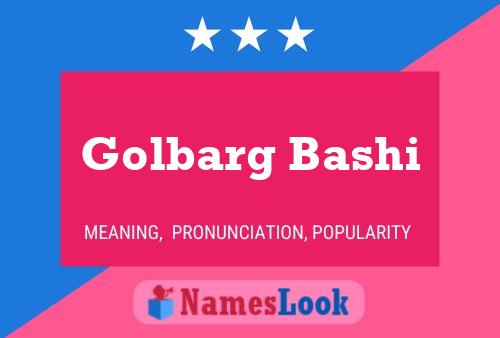 Golbarg Bashi 名字海报